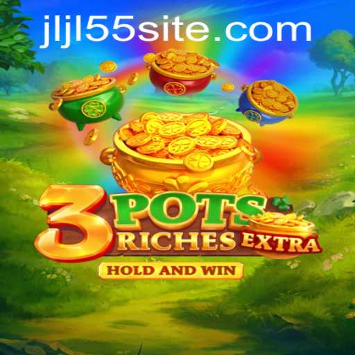Discovering the Thrills of 3potsExtra: An Engaging Gaming Experience